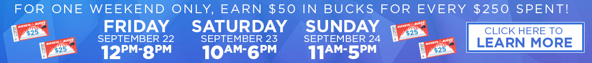 earn double bucks for one weekend only